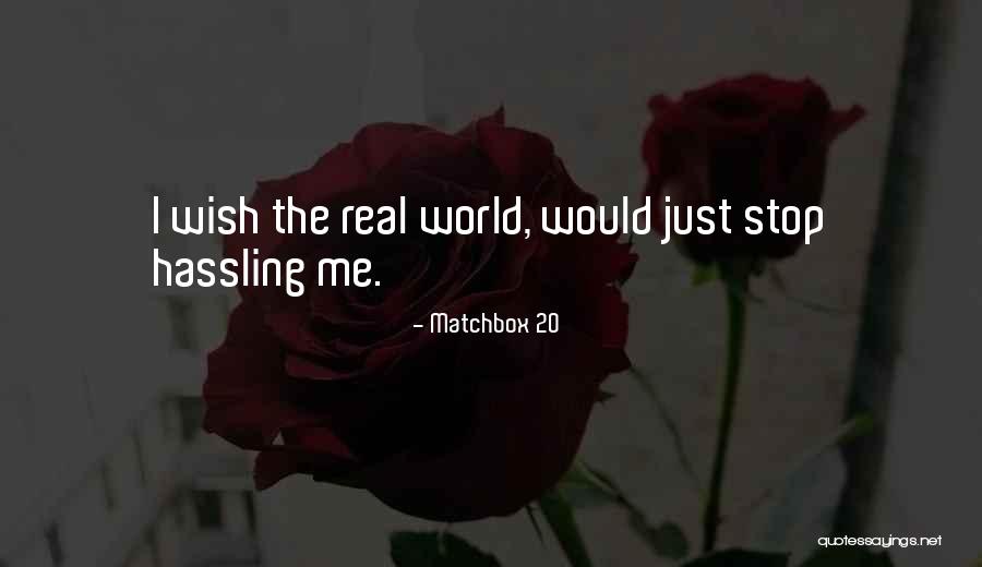 Matchbox 20 Quotes 1237348 Matchbox 20 Quotes 1237348