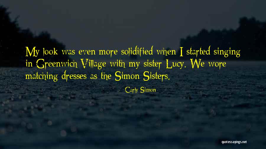 Matching Sister Quotes By Carly Simon Matching Sister Quotes By Carly Simon