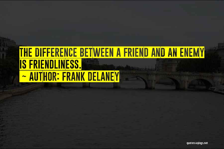 Matchmaker Quotes By Frank Delaney