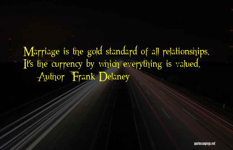 Matchmaker Quotes By Frank Delaney