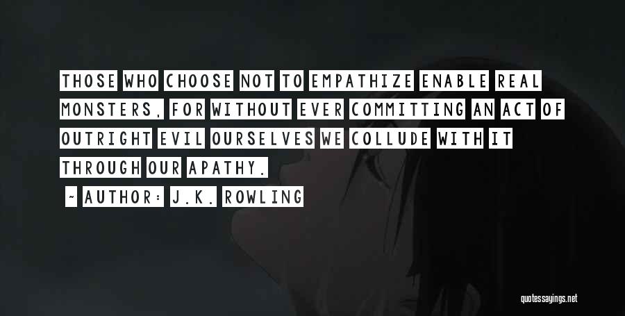 Matchup Challenge Quotes By J.K. Rowling