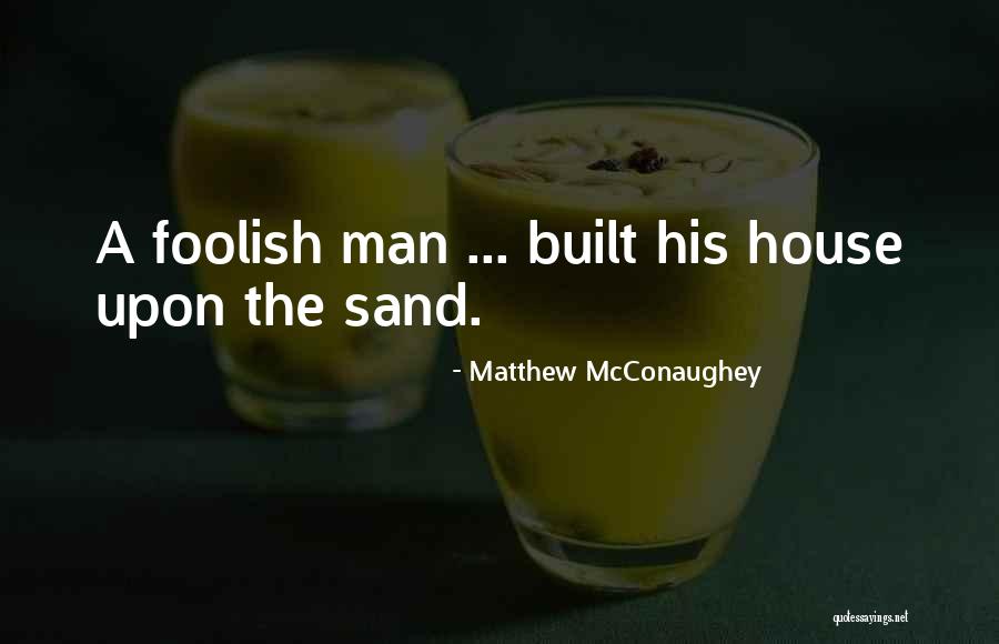 Matchwell International Quotes By Matthew McConaughey Matchwell International Quotes By Matthew McConaughey