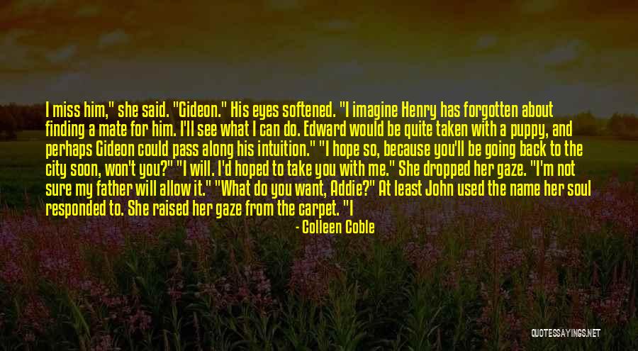 Mate Quotes By Colleen Coble