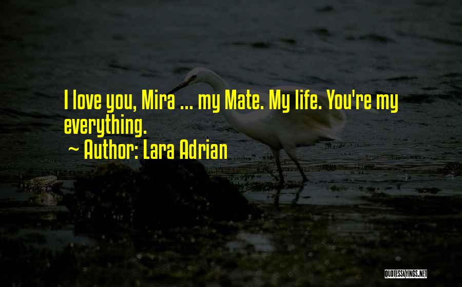 Mate Quotes By Lara Adrian