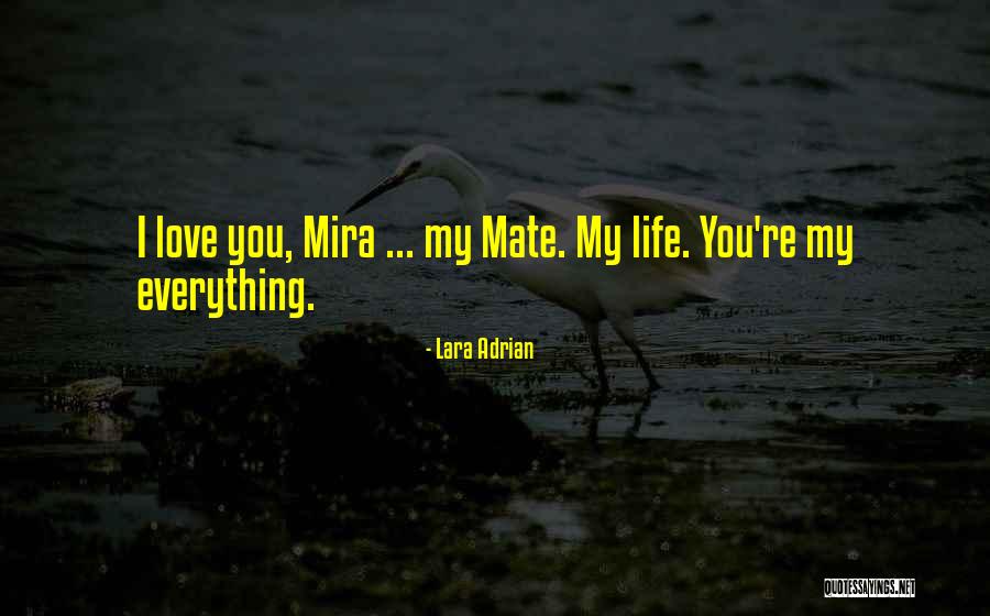 Mate Quotes By Lara Adrian