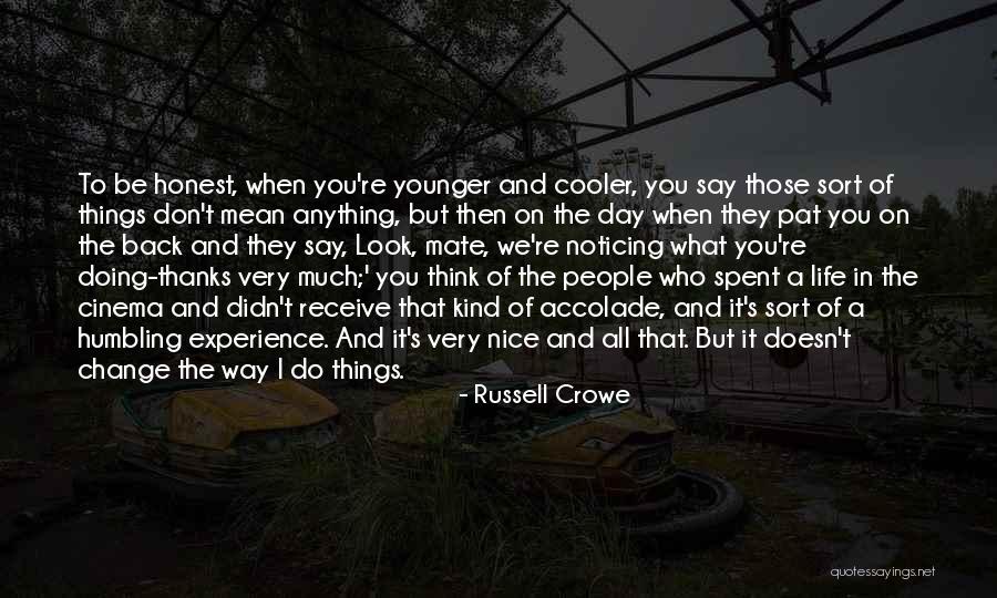 Mate Quotes By Russell Crowe