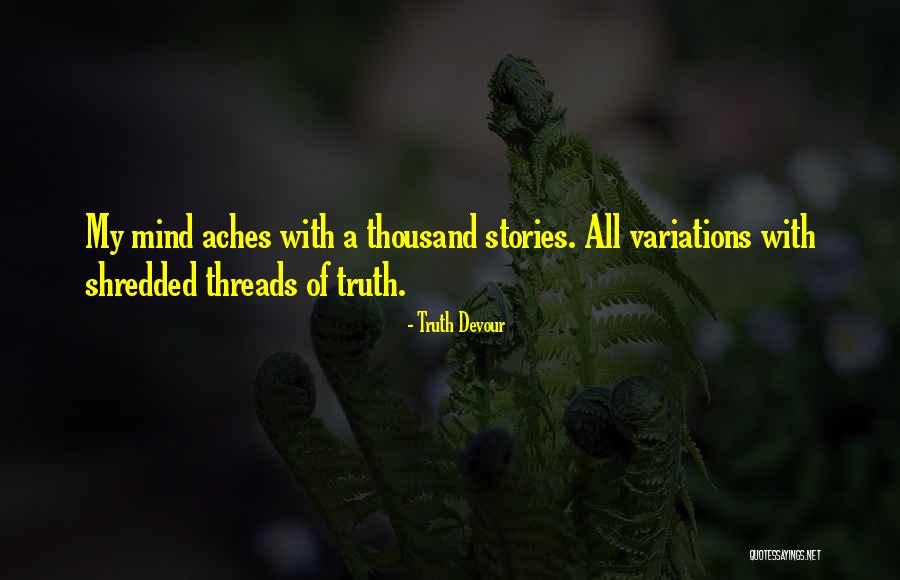 Mate Quotes By Truth Devour