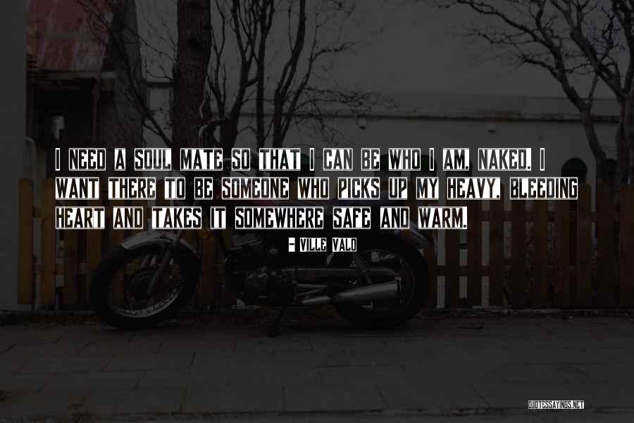 Mate Quotes By Ville Valo Mate Quotes By Ville Valo