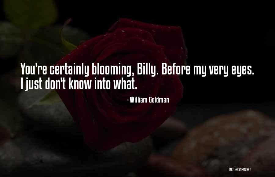 Mate Seeking Quotes By William Goldman Mate Seeking Quotes By William Goldman
