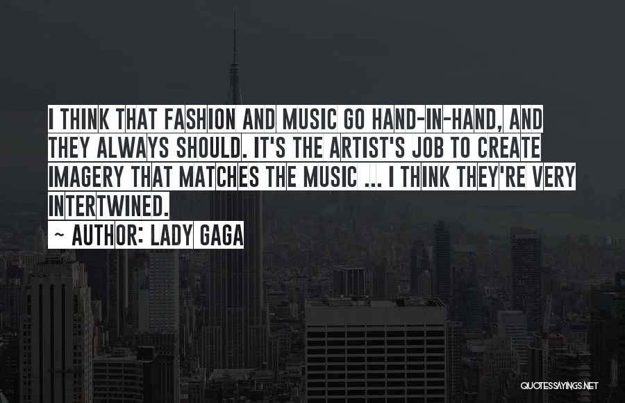 Mate The Label Quotes By Lady Gaga