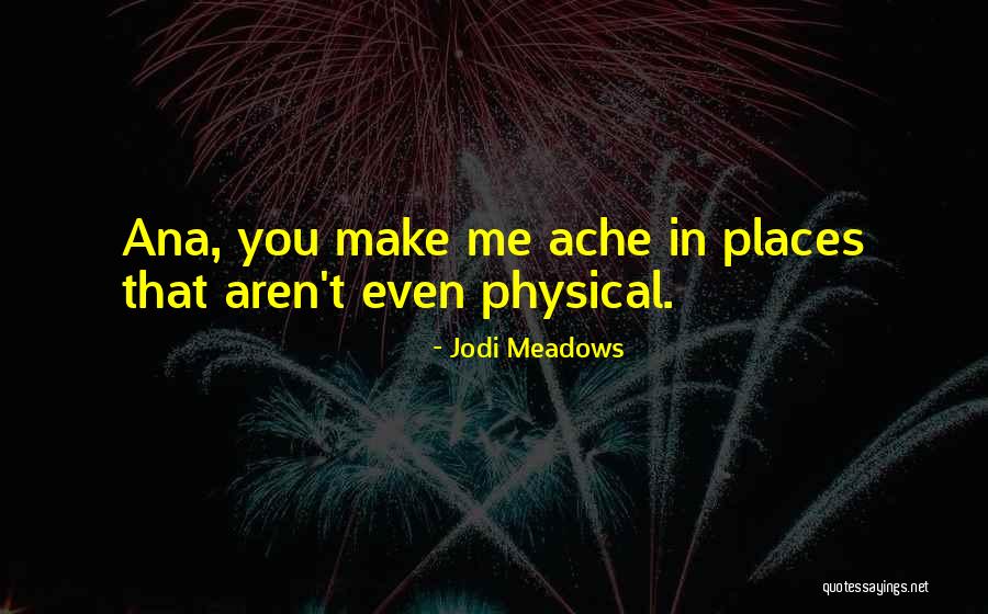 Matejcek Dam Quotes By Jodi Meadows Matejcek Dam Quotes By Jodi Meadows