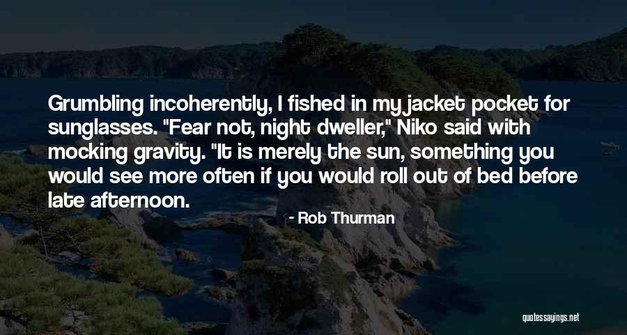 Matejic Ohio Quotes By Rob Thurman Matejic Ohio Quotes By Rob Thurman