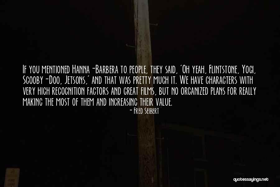 Matejka Surname Quotes By Fred Seibert Matejka Surname Quotes By Fred Seibert