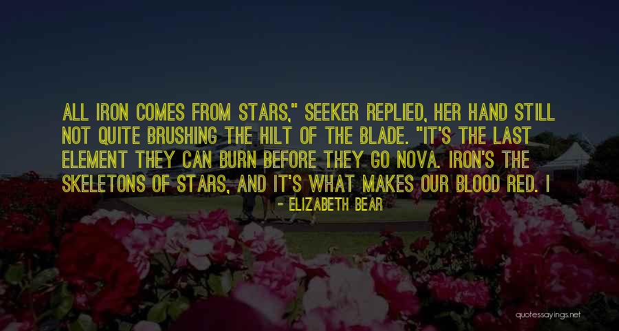 Matelli Graves Quotes By Elizabeth Bear Matelli Graves Quotes By Elizabeth Bear
