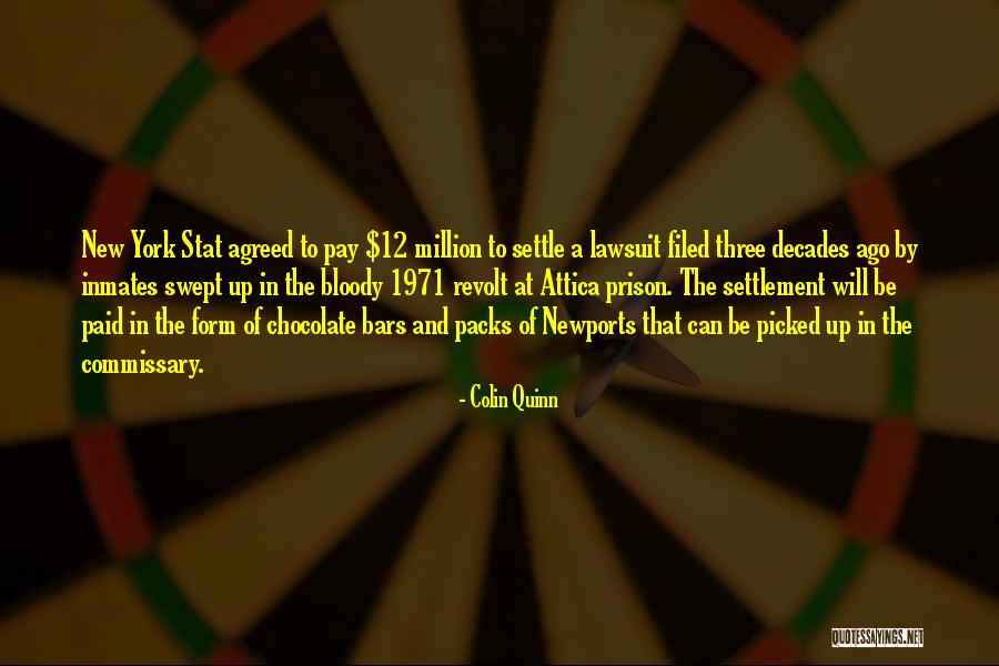 Matelli Quotes By Colin Quinn Matelli Quotes By Colin Quinn