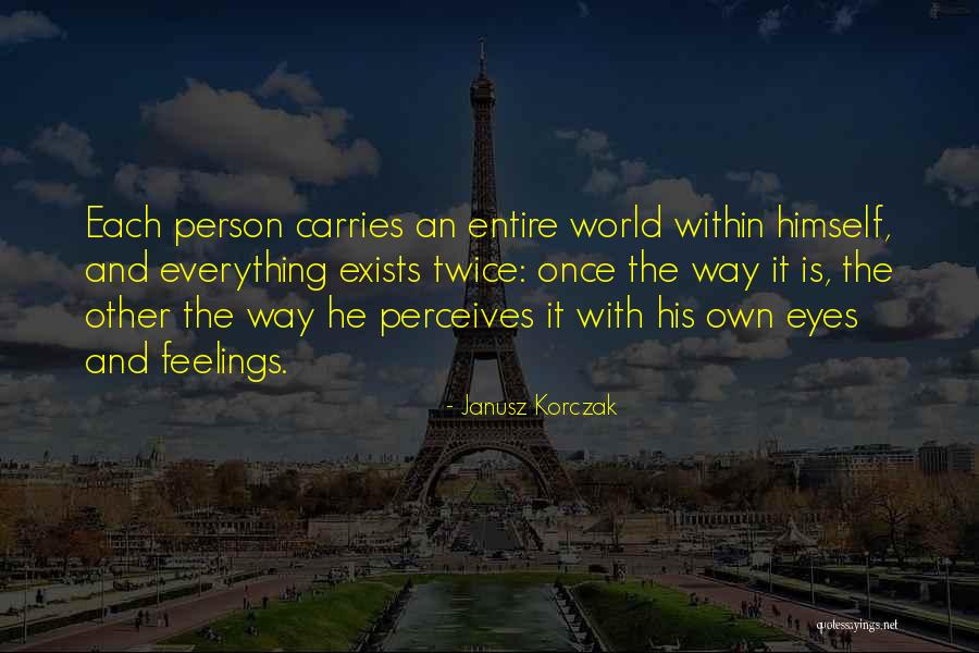 Matematicos Reconocidos Quotes By Janusz Korczak Matematicos Reconocidos Quotes By Janusz Korczak