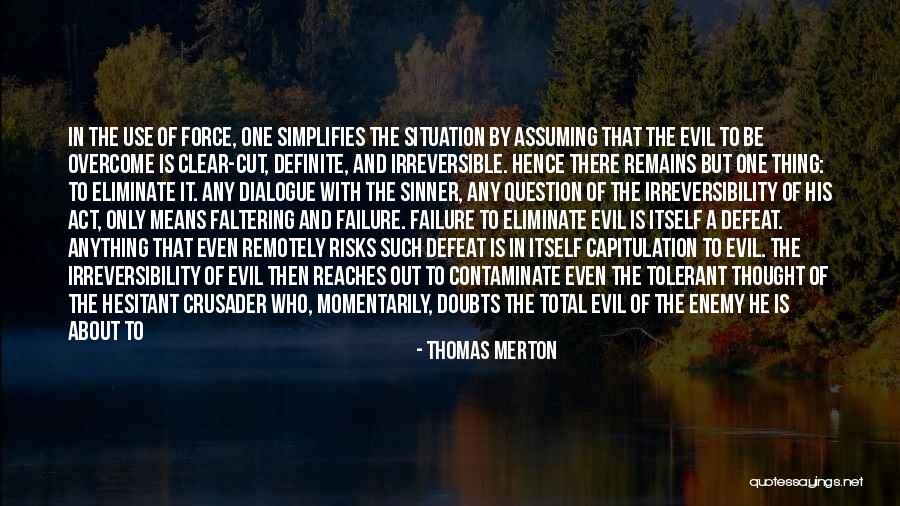 Mateo Castellanos Quotes By Thomas Merton Mateo Castellanos Quotes By Thomas Merton