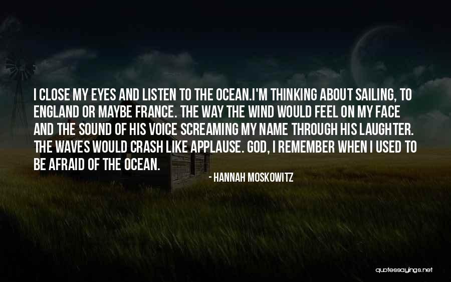 Materiais Naturais Quotes By Hannah Moskowitz Materiais Naturais Quotes By Hannah Moskowitz