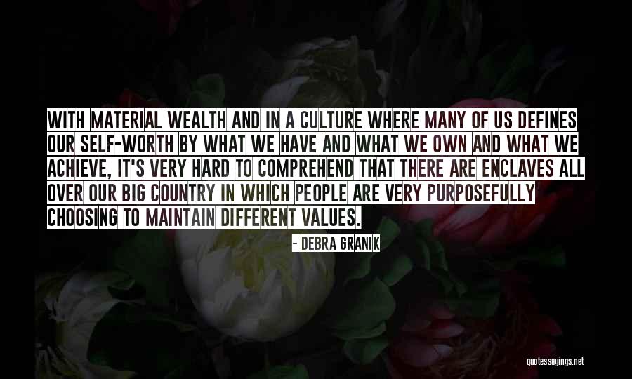 Material Culture Quotes By Debra Granik Material Culture Quotes By Debra Granik