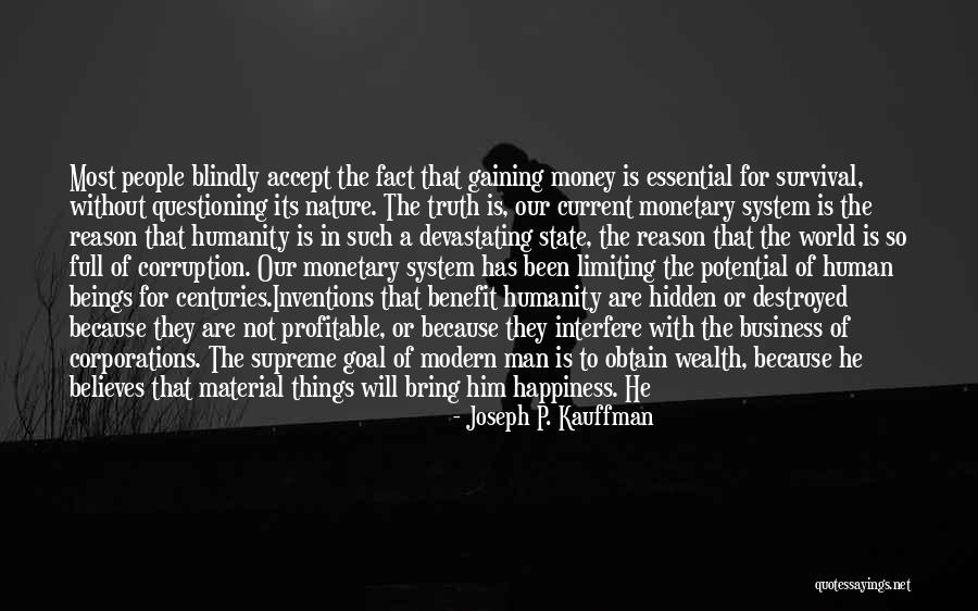 Material Happiness Quotes By Joseph P. Kauffman Material Happiness Quotes By Joseph P. Kauffman
