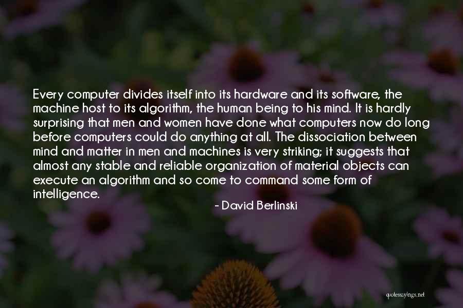 Material Objects Quotes By David Berlinski Material Objects Quotes By David Berlinski