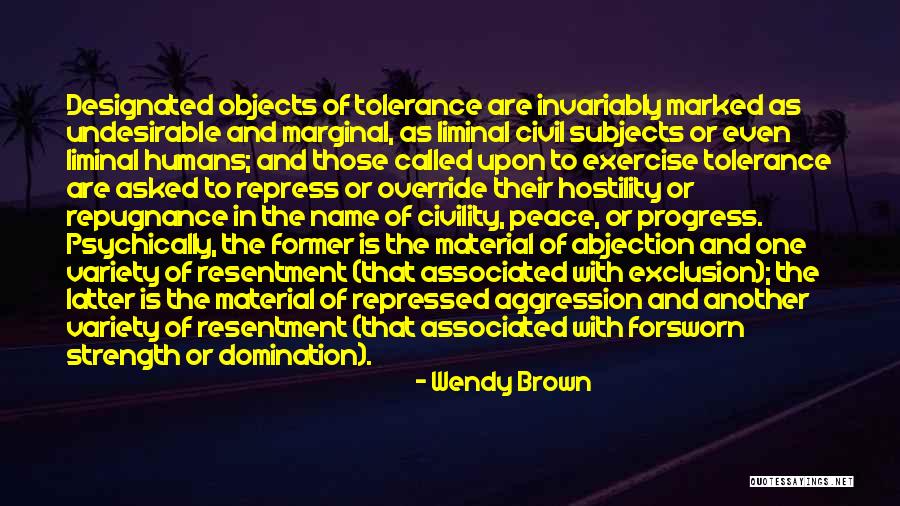 Material Objects Quotes By Wendy Brown Material Objects Quotes By Wendy Brown