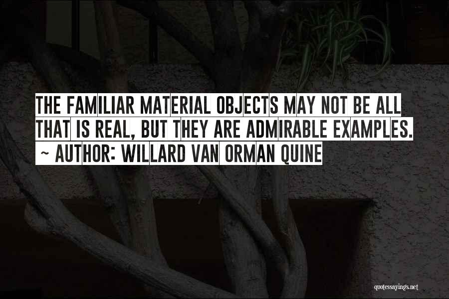 Material Objects Quotes By Willard Van Orman Quine