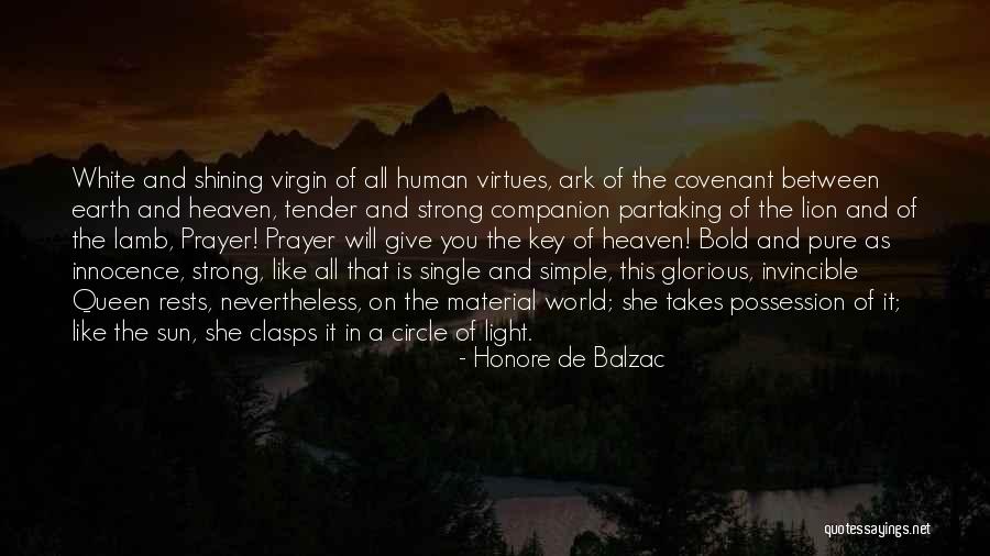 Material Possession Quotes By Honore De Balzac