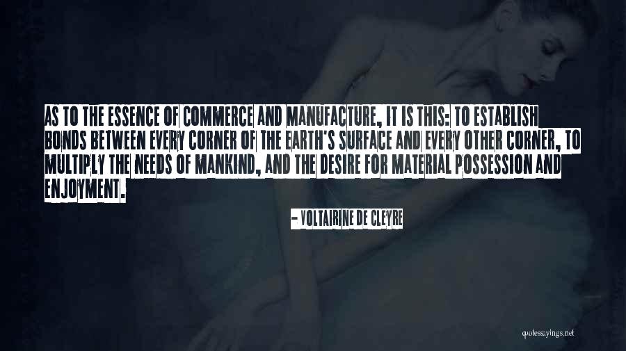 Material Possession Quotes By Voltairine De Cleyre