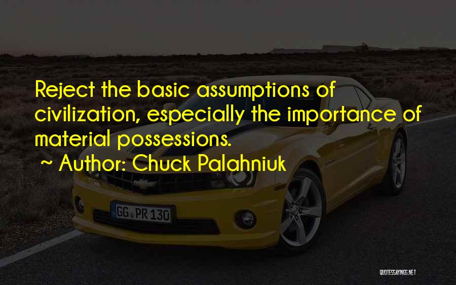 Material Possessions Quotes By Chuck Palahniuk