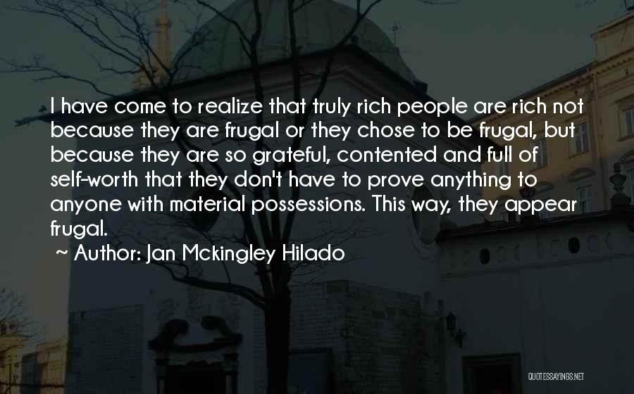 Material Possessions Quotes By Jan Mckingley Hilado