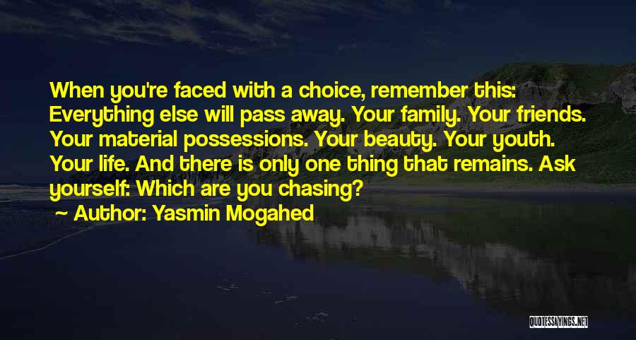 Material Possessions Quotes By Yasmin Mogahed