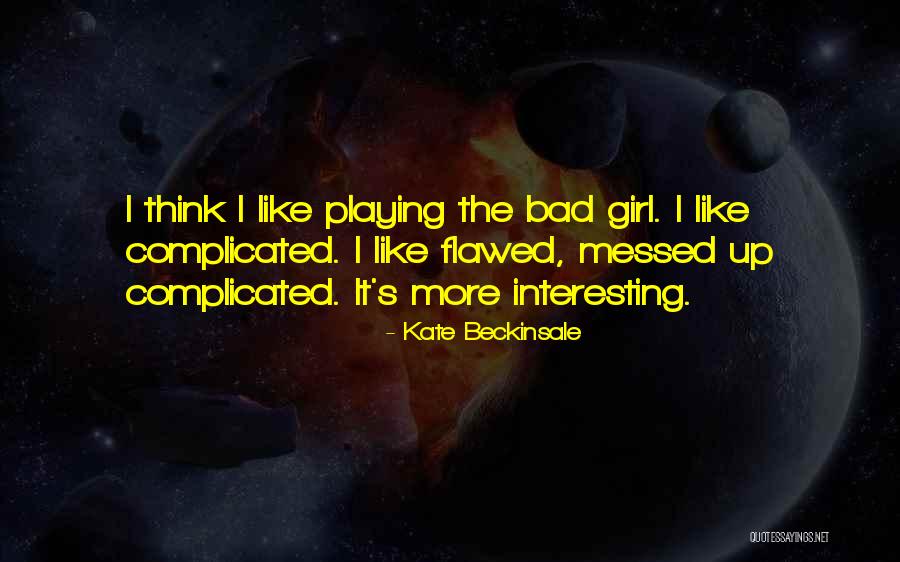 Material Pressure Quotes By Kate Beckinsale Material Pressure Quotes By Kate Beckinsale