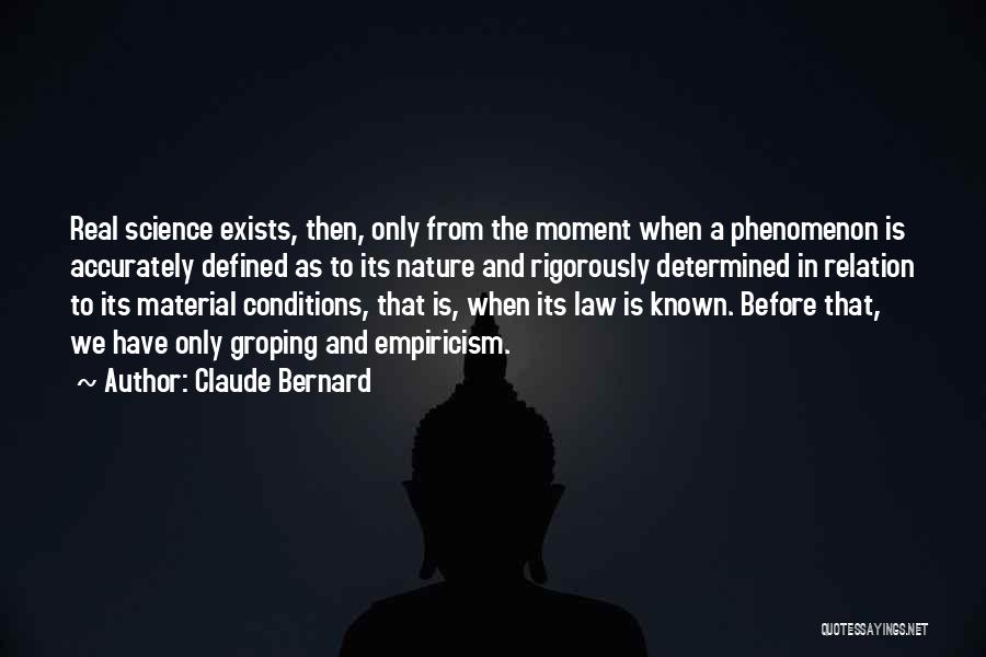 Material Science Quotes By Claude Bernard