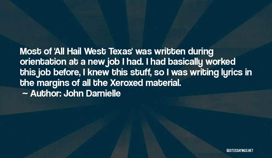 Material Stuff Quotes By John Darnielle