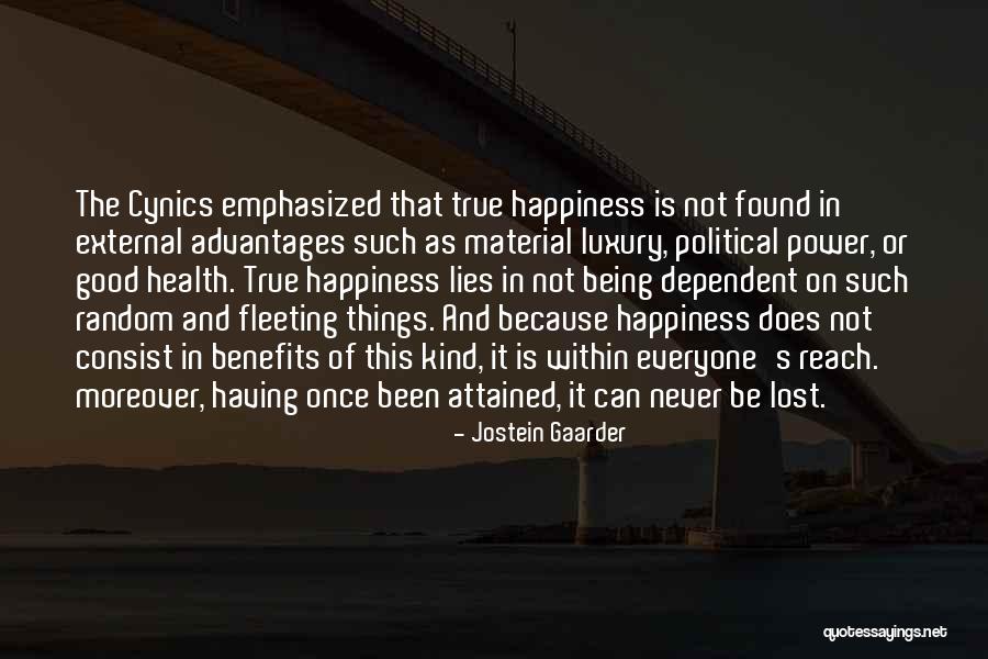 Material Things And Happiness Quotes By Jostein Gaarder