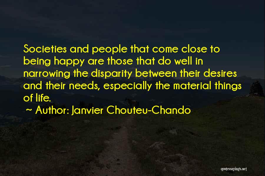 Material Things And Life Quotes By Janvier Chouteu-Chando