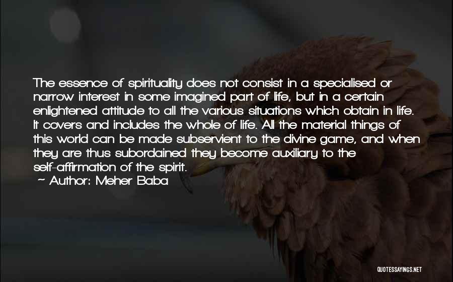 Material Things And Life Quotes By Meher Baba