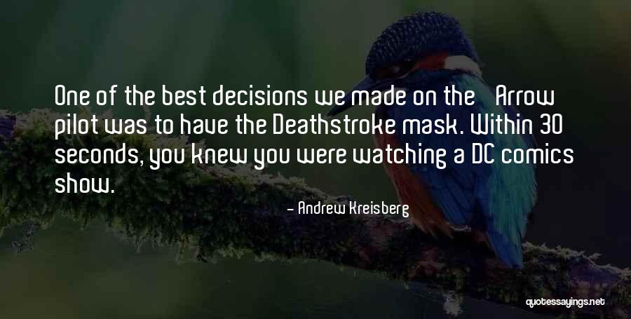 Materialien Fur Quotes By Andrew Kreisberg Materialien Fur Quotes By Andrew Kreisberg
