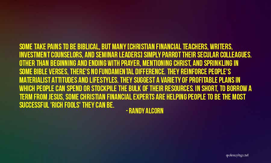 Materialism In The Bible Quotes By Randy Alcorn Materialism In The Bible Quotes By Randy Alcorn