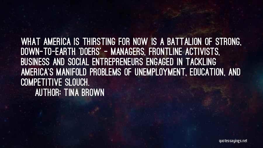 Materialismo Storico Quotes By Tina Brown