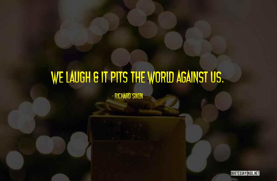 Materialistic Stuff Quotes By Richard Siken Materialistic Stuff Quotes By Richard Siken
