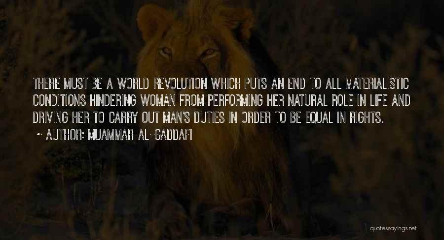 Materialistic World Quotes By Muammar Al-Gaddafi