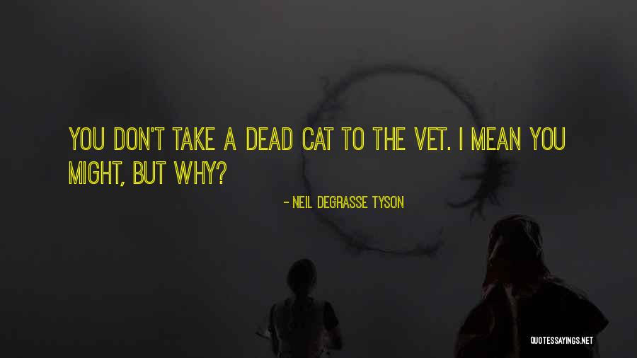 Materializar Significado Quotes By Neil DeGrasse Tyson Materializar Significado Quotes By Neil DeGrasse Tyson