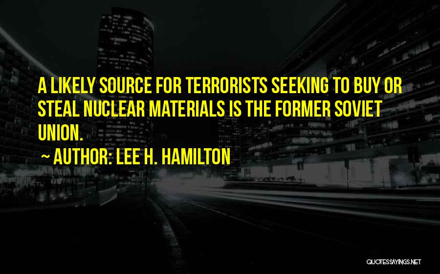 Materials Quotes By Lee H. Hamilton