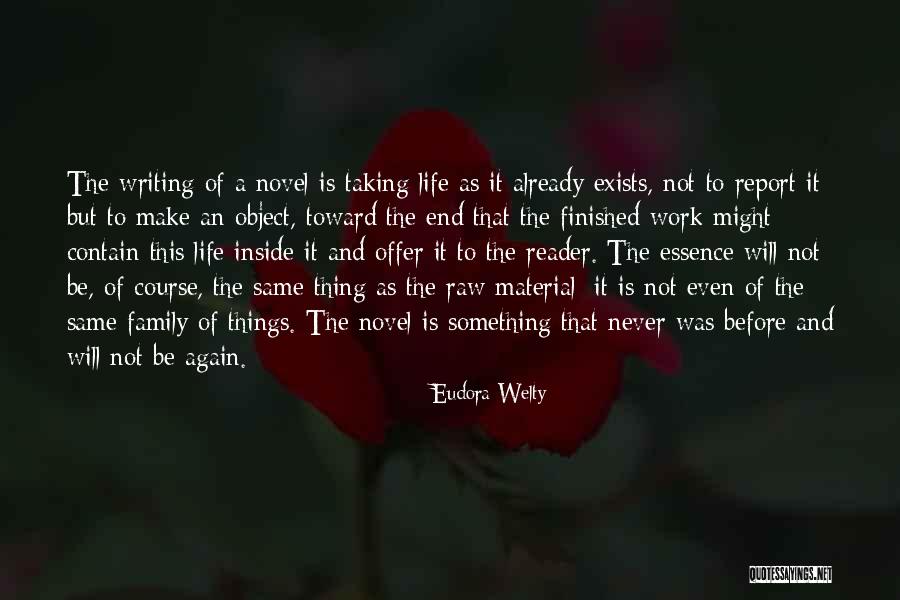 Materials Things Quotes By Eudora Welty