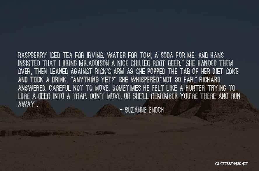Materijali Quotes By Suzanne Enoch Materijali Quotes By Suzanne Enoch