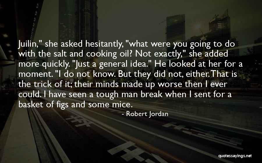 Maternidade Bissaya Quotes By Robert Jordan Maternidade Bissaya Quotes By Robert Jordan