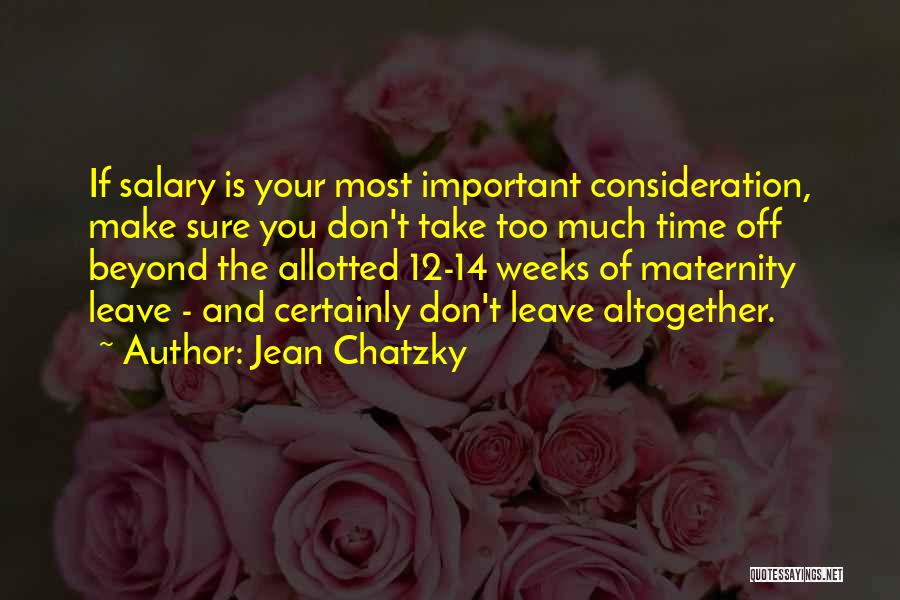 Maternity Quotes By Jean Chatzky