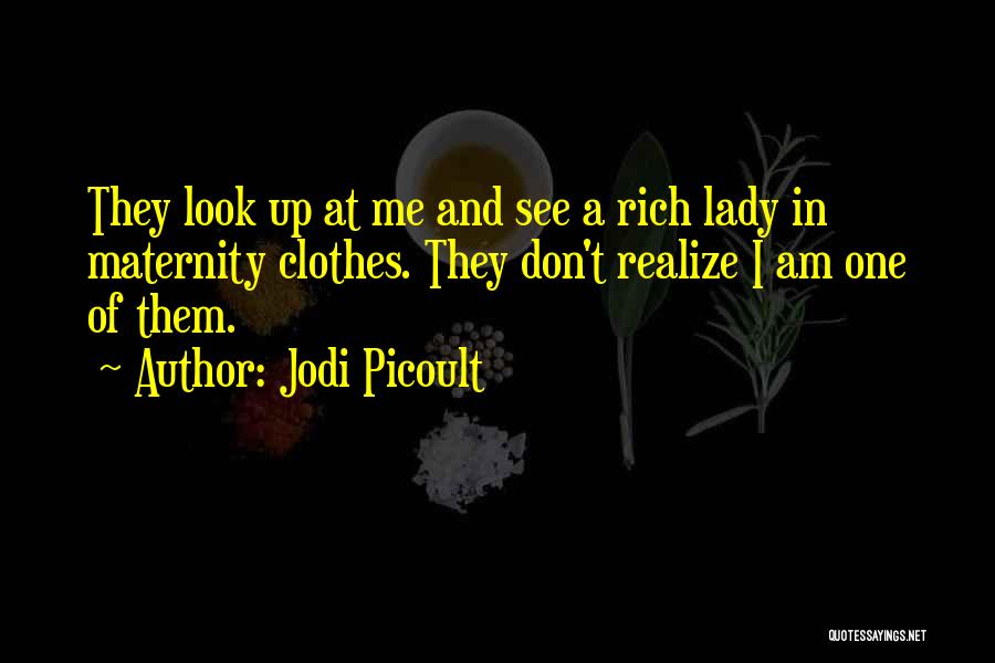 Maternity Quotes By Jodi Picoult